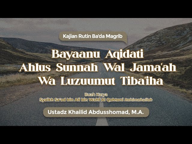 Penjelasan Aqidah Ahlus sunnah wal jama'ah