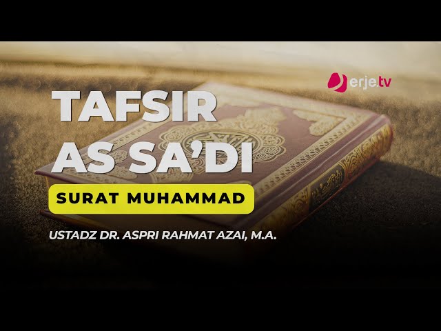 Tafsir As-Sa'di Surah Muhammad